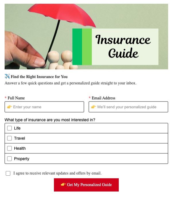 Insurance lead form with banner “Insurance Guide”; fields for full name and email; checkboxes for Life, Travel, Health, Property; consent box; red button “Get My Personalized Guide.”